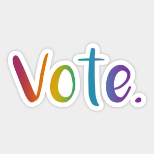 "Vote." (Rainbow Gradient) Sticker